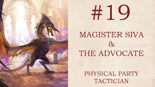 (019) Divinity Original Sin 2 Tactician Mode Physical Party - Magister Siva and Advocate