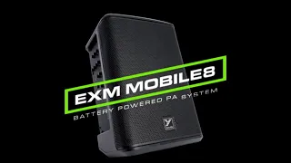 EXM Mobile8  Overview  - Three-Way Battery Powered Portable PA System