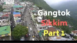 Gangtok, Sikkim Sightseeing, Nepali Thali & more | Episode 1 | North East India Tourism