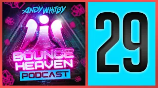 Bounce Heaven 29 - Andy Whitby x Ash M x Nova Scotia