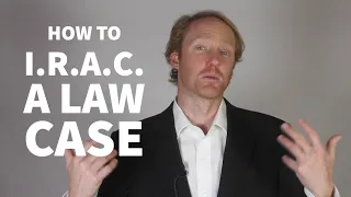 How to IRAC a law case