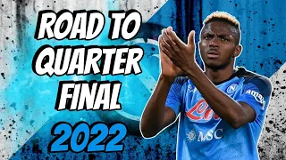 Napoli • Road to Quarter Final - 2022/23