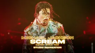 Michael Jackson - Scream | HIStory World Tour (Studio Remake)