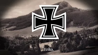 "Erika" - German Soldiers Song