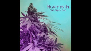 Heavy moTh - The Green God (EP 2020)