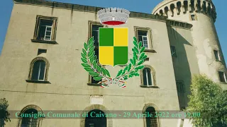 CONSIGLIO COMUNALE  CAIVANO 29 Aprile 2022 ORE 19:00