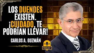 014 I EXISTEN LOS DUENDES. Fascinante mundo de Misterios. ¡CUIDADO, TE PODRÍAN LLEVAR! Carlos Guzmán