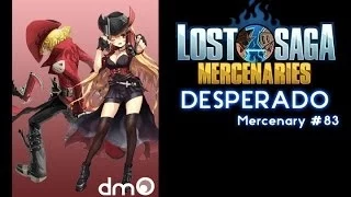 Lost Saga Mercenaries - Desperado #83