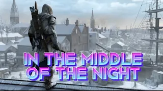 GMV Assasin’S Creed /In The middle of the night