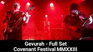 Gevurah - Full Set - Covenant Festival MMXXIII – JULY 7-8, 2023 @ Wisehall