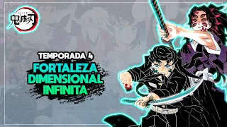 KIMETSU NO YAIBA TEMPORADA 4 | Arco FORTALEZA DIMENSIONAL INFINITA | Parte 2 | RESUMEN