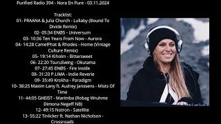 Purified Radio 394 - Nora En Pure - 03.11.2024