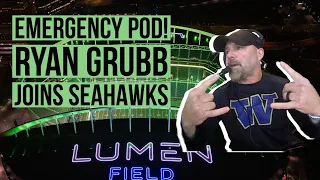 EMERGENCY POD: Ryan Grubb is the new Seahawks OC!!