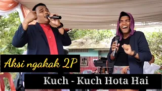 Aksi ngakak 2P menyanyikan lagu Kuch-kuch hota hai