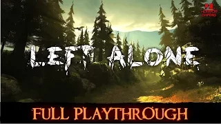 Left Alone | Full Playthrough | Longplay Gameplay Walkthrough 1080P HD No Commentary