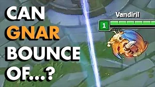 CAN GNAR BOUNCE OFF...? (Syndra Ball, Illaoi Spirit and more!)