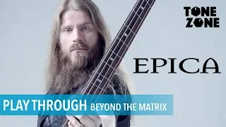 Beyond the Matrix - Epica Bass Playthrough By Rob van der Loo | Tone Zone