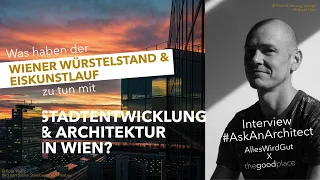 #AskAnArchitect Ep. 1 - Interview mit Herwig Spiegl (AllesWirdGut) | Architekturreise Wien #podcast