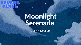 Moonlight Serenade (Slowed and Reverbed)