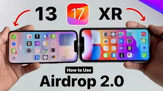 iOS 17 New Airdrop 2.0 - How to use Contact Share on iPhone 13 & iPhone xr