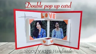 DOUBLE POP UP CARD/ THIỆP 2 KHUNG ẢNH ĐÔI - NGOC VANG