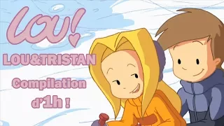 LOU! - Compilation d'1h Lou&Tristan 2 ❤ HD [Officiel] Dessin animé