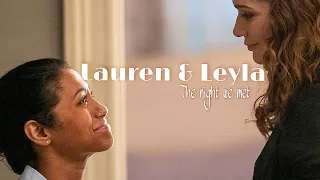 lauren and leyla | the night we met