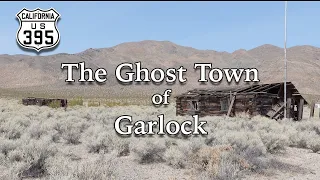 The Ghost Town of Garlock