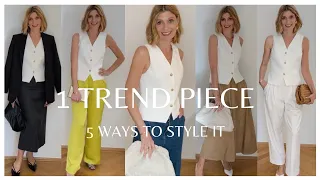 1 TREND PIECE - 5 WAYS TO STYLE IT