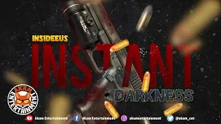 Insideeus - Instant Darkness - February 2019