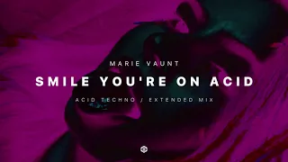 Marie Vaunt - Smile You're on Acid (Big Room / Techno) | Significant™