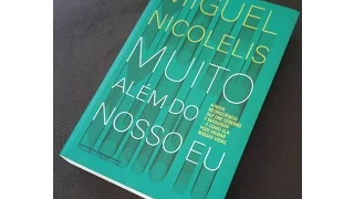 Relativism in the book of Miguel Nicolelis.