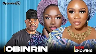 Obinrin Latest Yoruba Drama Movie 2024 Wunmi Toriola | Yomi Fash| Martini Animashaun| KIITAN BUKOLA