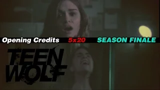 Teen Wolf [5x20] - Apotheosis - Opening Cedits (RE-UPLOAD)