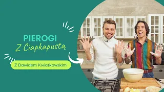 Pierogi z Ciapkapustą | Damian Kordas & Dawid Kwiatkowski