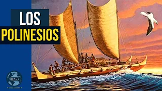 LOS POLINESIOS: Navegantes del pacifico