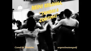 MINI MILONGA CON TANDAS & CORTINAS  (1 HORA DE MÚSICA) - D'ARIENZO - FRESEDO - DE ANGELIS - OTROS