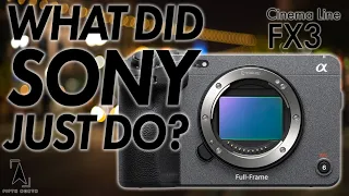 WHAT DID SONY JUST DO? | Cinema Line FX3