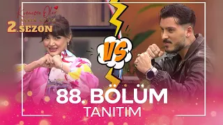 Kısmetse Olur: Aşkın Gücü 2. Sezon 88. Bölüm TANITIM