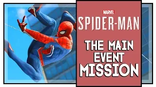 Marvel's Spider Man Walktrough #1 The Main Event Mission (Kingpin Boss Fight)