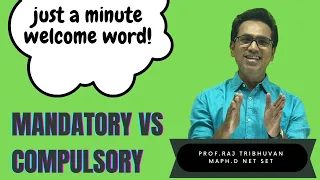 Mandatory versus Compulsory || Learn English with Raj Sir ||