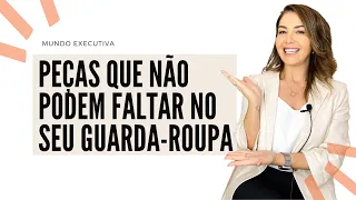 PEÇAS ESSENCIAIS QUE NÃO PODEM FALTAR NO SEU GUARDA-ROUPA - Michelle Castro #guardaroupaversátil