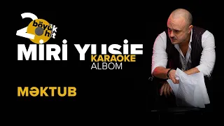 Miri Yusif — Məktub | Karaoke Version