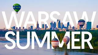 Warsaw Summer from air | Warszawa z drona | 4K | POLAND ON AIR by Maciej Margas & Aleksandra Łogusz