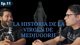 La historia de la virgen de Medjugorje T1E11