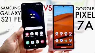 Samsung Galaxy S23 FE Vs Google Pixel 7A! (Comparison) (Review)