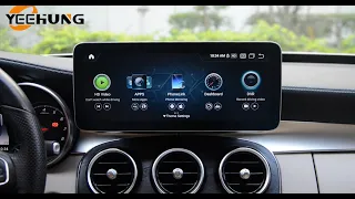 How to install Mercedes C Class W205 NTG5.0 YEEHUNG 12.3 "CarPlay Android auto screen(GLC X253 Same)