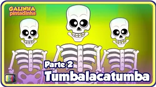 Tumbalacatumba | Parte 2 - Videoclipe Galinha Pintadinha DVD 4