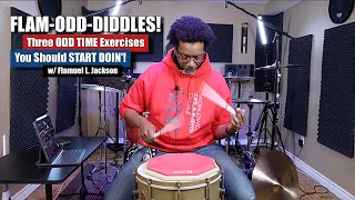 The Odd Time Pad Exercises You Should Start Doin'! - 'Flam-Odd-Diddles' - w/ Flamuel L. Jackson 🥁