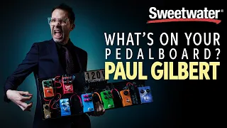 Paul Gilbert’s Pedalboard – What's on Your Pedalboard? 🎸